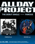 ALLDAY PROJECT Debut Single - FAMOUS