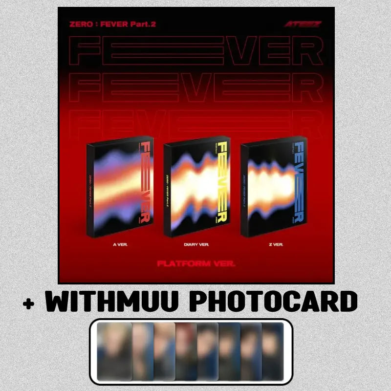 Ateez 6th Mini Album - Zero: Fever Part.2 (Platform Ver.) + Ateez 6th Mini Album - Zero: Fever Part.2 (Platform Ver.) +