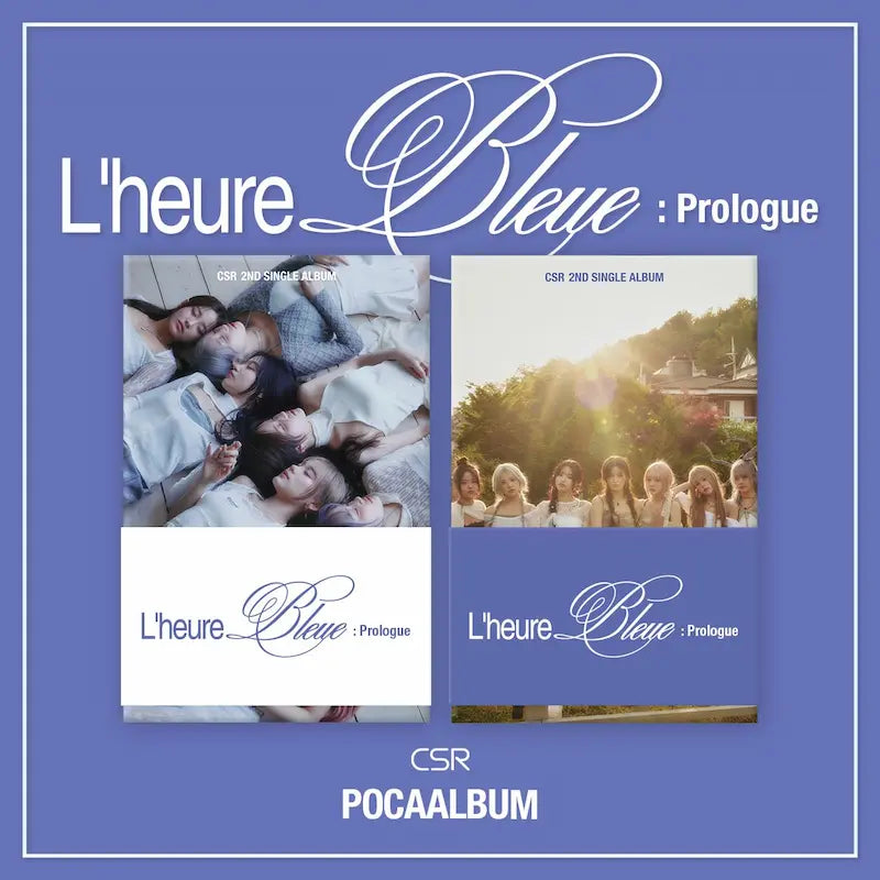 CSR 2nd Single Album - L'heure Bleue : Prologue (Poca Album)