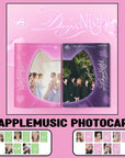 FIFTY FIFTY 3rd Mini Album - DAY & NIGHT + APPLEMUSIC Photocard