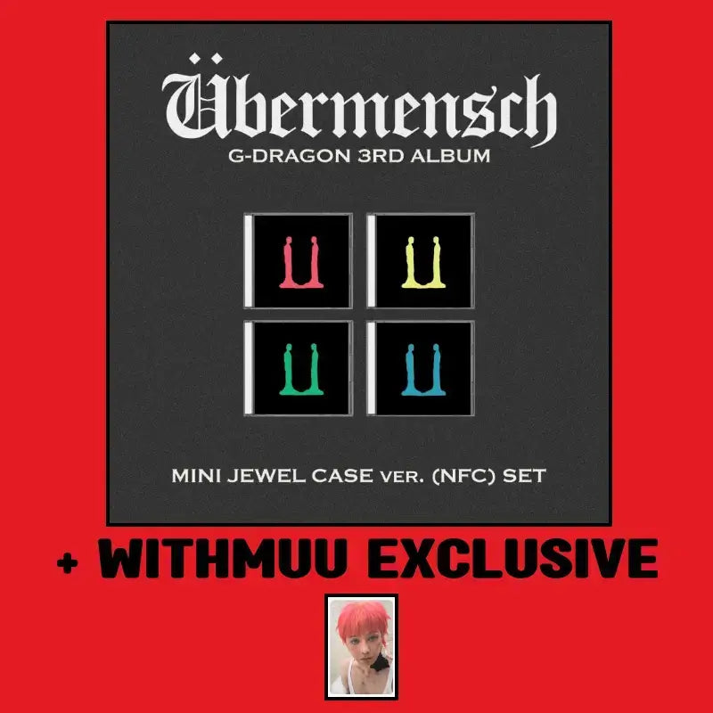 G-DRAGON 3rd Album - Übermensch (Mini Jewel Case Ver.) + WITHMUU G-DRAGON 3rd Album - Übermensch (Mini Jewel Case Ver.) + WITHMUU