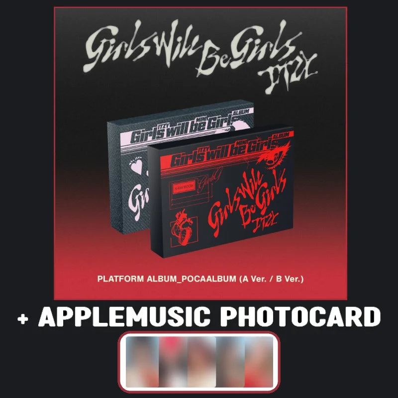 ITZY Album - Girls Will Be Girls (Platform Album_Poca Album) + APPLEMUSIC Photocard