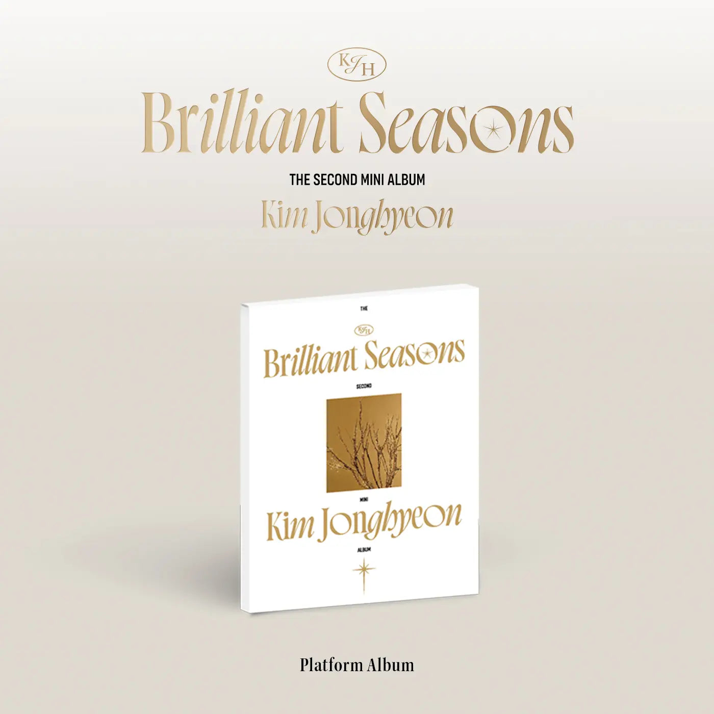 Kim Jong Hyeon 2nd Mini Album - Brilliant Seasons (Platform Album)