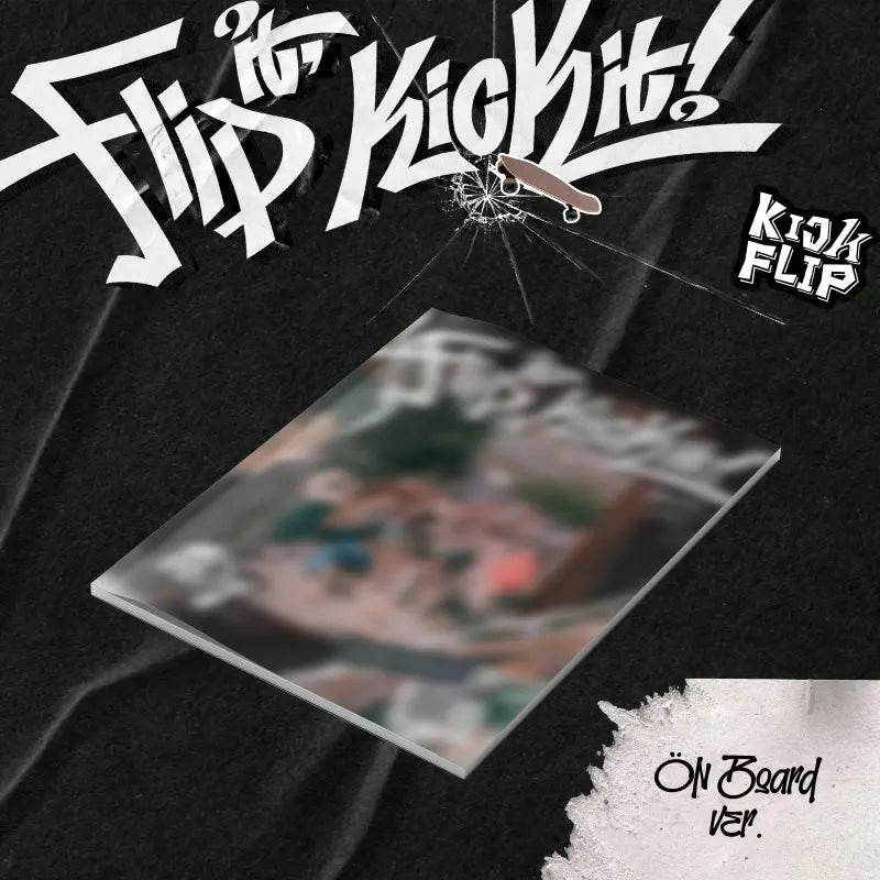 KICK FLIP - [FLIP IT, KICK IT!] 1st Mini Album UMM GREAT