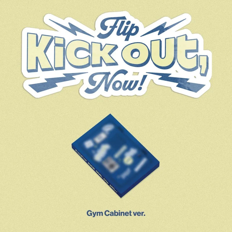 KickFlip 2nd Mini Album - KICK OUT, FLIP NOW! – Choice Music LA