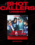 LNGSHOT EP Album - SHOT CALLERS (Standard Ver.) + APPLEMUSIC Photocard
