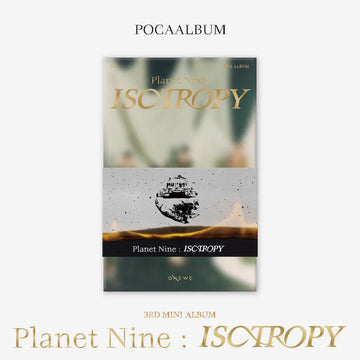 [Pre-Order] ONEWE 3rd Mini Album - PLANET NINE : ISOTROPY (Poca Album)
