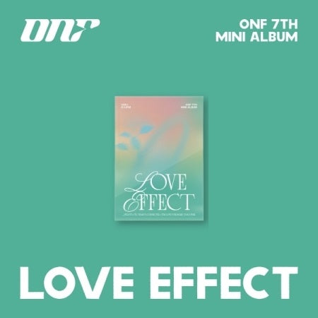 ONF 7th Mini Album - LOVE EFFECT