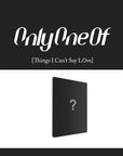 OnlyOneOf Album - Things I Can't Say LOve