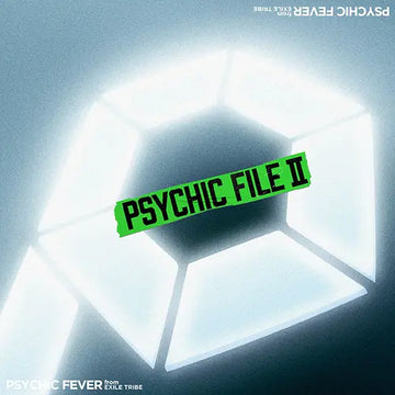 PSYCHIC FEVER from EXILE TRIBE - Psychic File II (Regular Edition) [Japan Import]