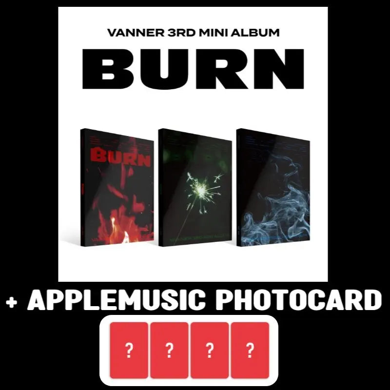 VANNER 3rd Mini Album - BURN + APPLEMUSIC Photocard – Choice