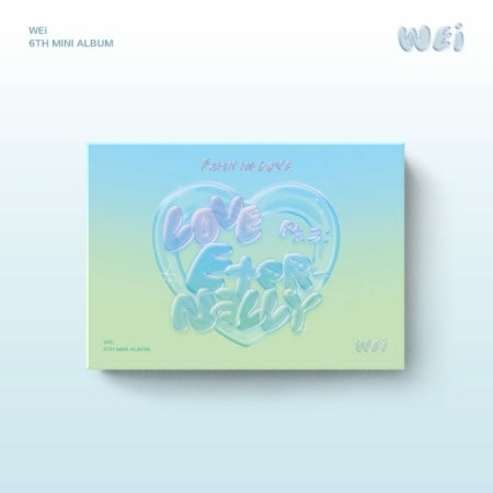 WEi 6th Mini Album - Love Pt.3 : Eternally 'Faith in love' (Poca Album)