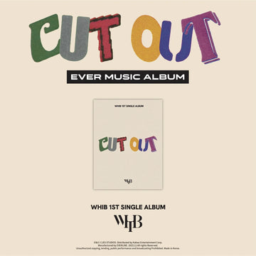 WHIB 1st Single Album - Cut-Out (Ever Music Album)