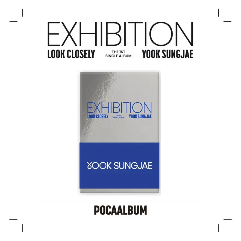 Yook Sungjae 1st Single Album - EXHIBITION : Look Closely (Poca Album)