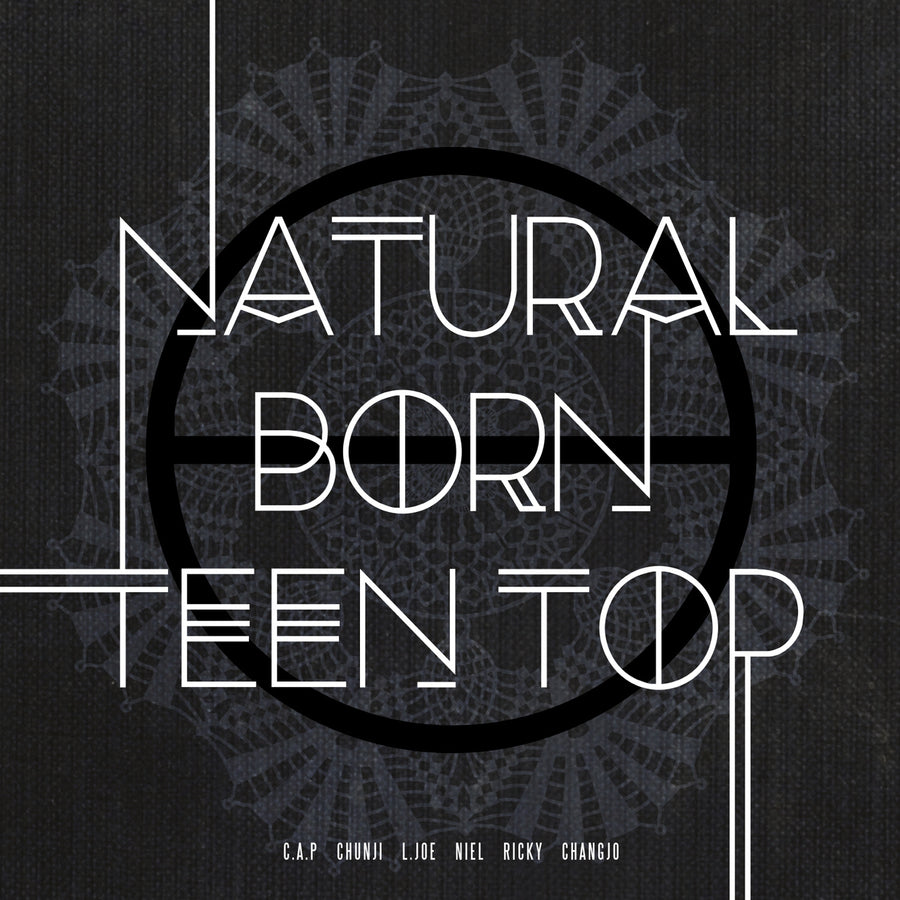 틴탑 TEEN TOP - Mini Album Vol.6 [NATURAL BORN TEEN TOP] - Dream