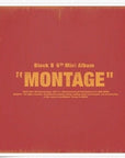  블락비 BLOCK B 6TH MINI ALBUM - MONTAGE