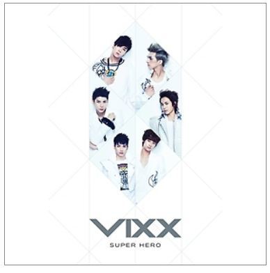 빅스 Vixx Single Album Vol. 1 - Super Hero