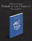 Epex 5th EP Album - Prelude of Love Chapter 2. 'Growing Pains'
