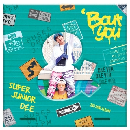 Super Junior D&E 2nd Mini Album - BOUT YOU