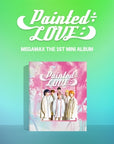 Megamax 1st Mini Album - Painted÷Love: