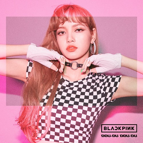 Japan Import] Blackpink - Ddu-Du Ddu-Du (Lisa Version) – Choice