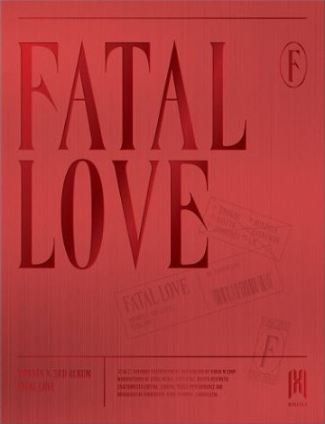 Monsta X 3rd Album - Fatal Love – Choice Music LA Monsta X 3rd Album - Fatal Love – Choice Music LA