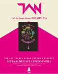 TAN 1st Single Album - Dream & Deurim (Platform Ver.)
