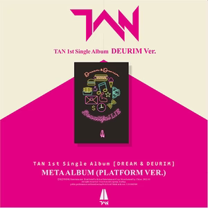 TAN 1st Single Album - Dream & Deurim (Platform Ver.)
