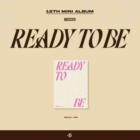 TWICE - The 12th Mini Album: READY TO BE (Album Packaging