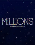 Winner New Single - Millions
