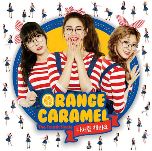 오렌지카라멜 Orange Caramel Single Album Vol. 4 – Choice Music LA