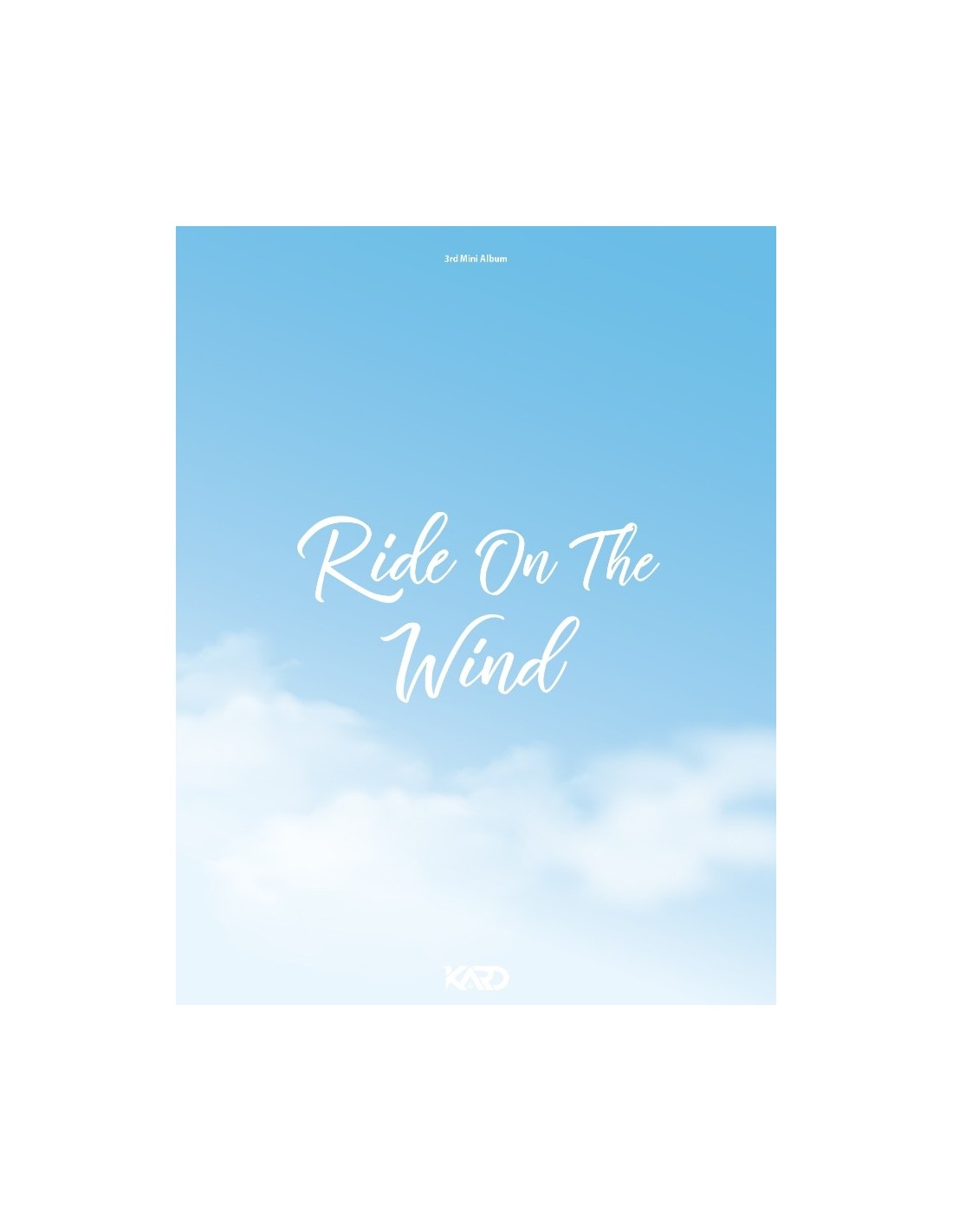 KARD 3rd Mini Album - Ride On The Wind – Choice Music LA