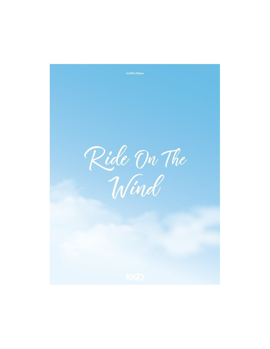 RIDE ON THE WIND 韓国盤 / KARD　카드 KARD 3rd Mini Album 'RIDE ON THE WIND' - EP by KARD | Spotify