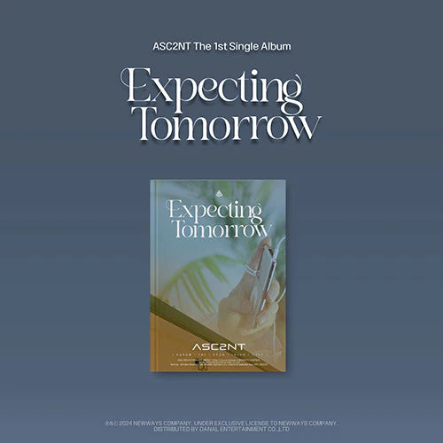 ASC2NT 1st Single Album - Expecting Tomorrow