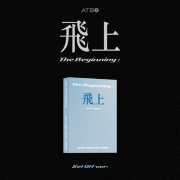ATBO 3rd Mini Album - The Beginning : 飛上 (Set Off Ver.) (Platform Ver.)