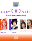 [Pre-Order] BIBI 2nd Album - EVE: ROMANCE (KPOP NARA Exclusive) (U.S)