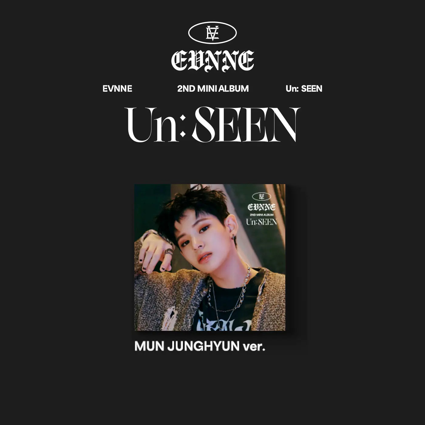 EVNNE アルバム EVNNE 2nd Mini Album - Un : SEEN (Digipack Ver.) – Choice