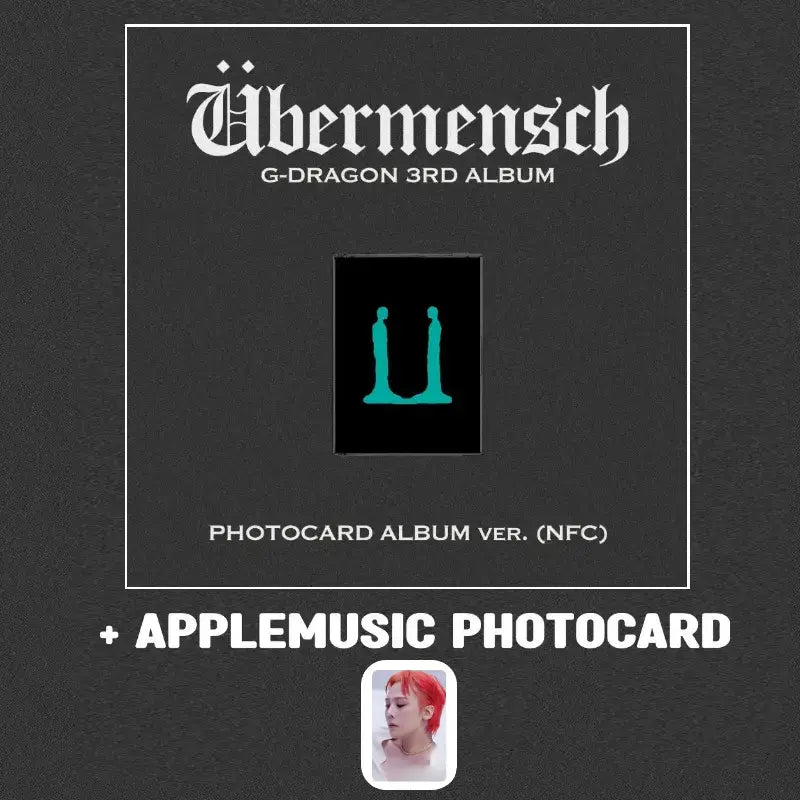 G-DRAGON 3rd Album - Übermensch (Photocard Album Ver.) + APPLEMUSIC Photocard