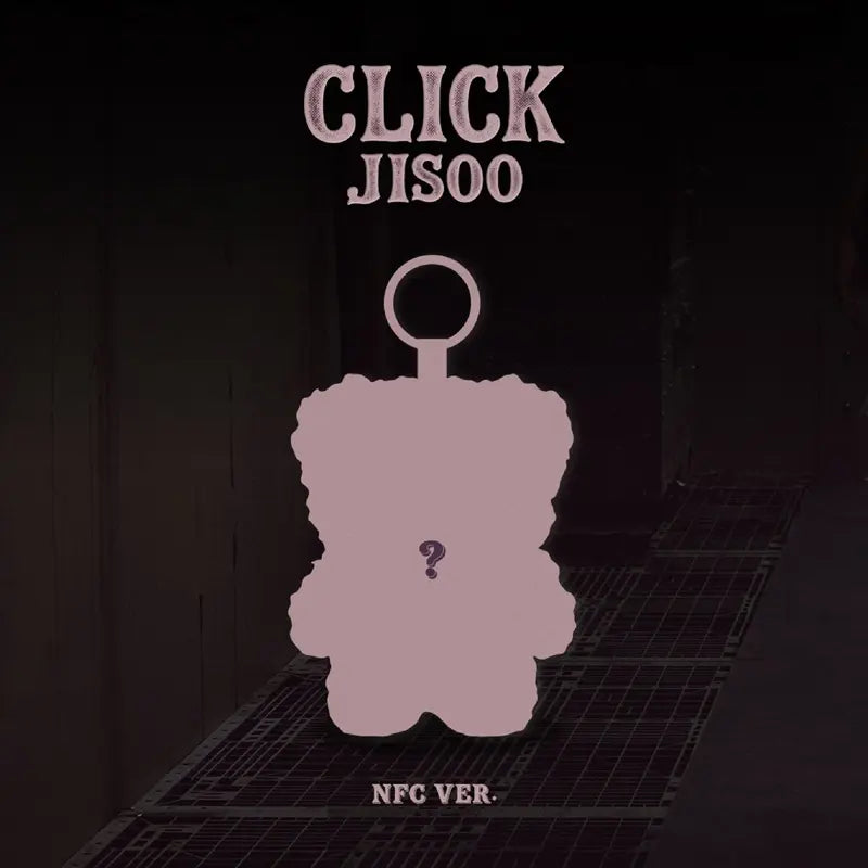 [Pre-Order] Jisoo Single Album - CLICK (Click Baby Bear NFC Ver.) + YG Select Benefit