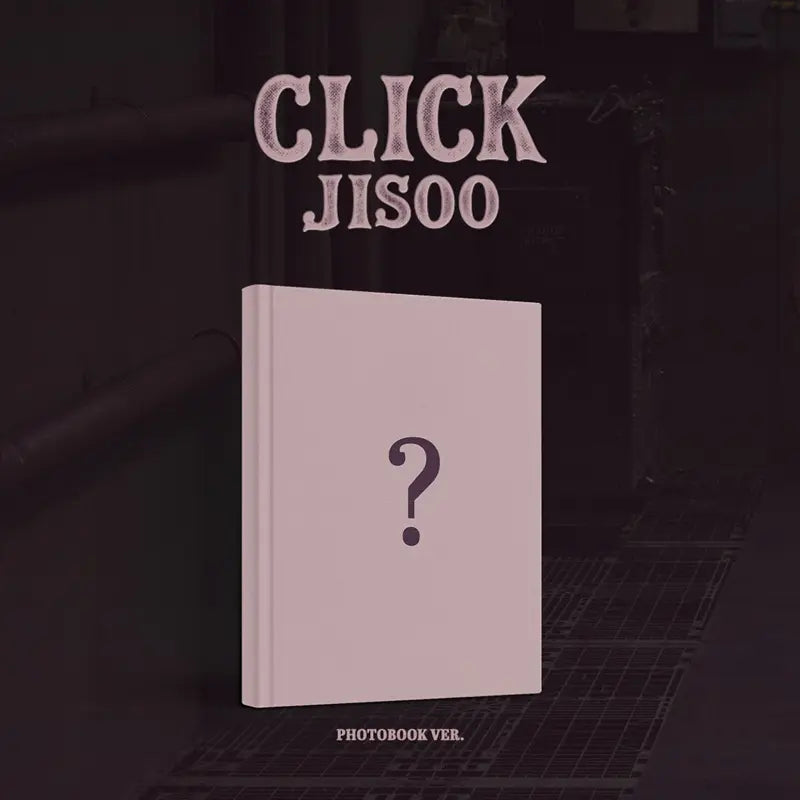 [Pre-Order] Jisoo Single Album - CLICK (Photobook Ver.) + YG Select Benefit
