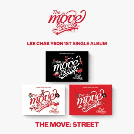 Lee Chaeyeon 1st Single Album - The Move : Street (Poca Album)