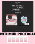 [Pre-Order] MEOVV 1st EP Album - MY EYES OPEN VVIDE (Photobook Ver.) + WITHMUU Photocard