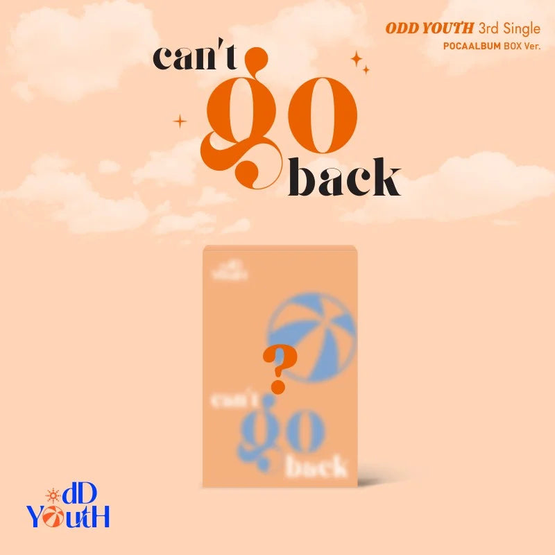 [Pre-Order] ODD YOUTH 3rd Single Album - can't go back (Poca Album Box Ver.)