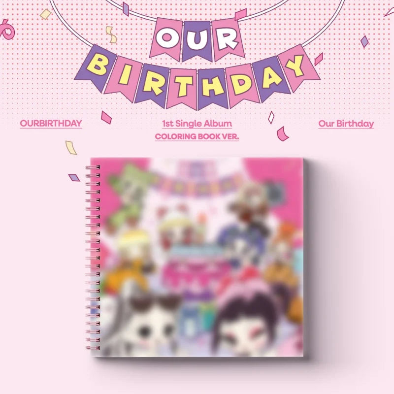 [Pre-Order] OURBIRTHDAY 1st Single Album - Our Birthday (Coloring Book Ver.)