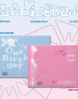 [Pre-Order] OURBIRTHDAY 1st Single Album - Our Birthday (Photobook Ver.) + APPLEMUSIC Photocard