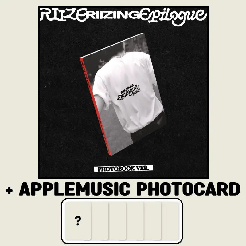 RIIZE 1st Mini Album - RIIZING : EPILOGUE (Photobook Ver.) + APPLEMUSIC Photocard