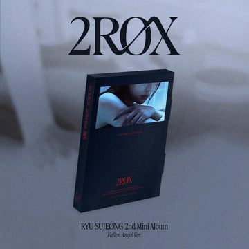 Ryu Sujeong 2nd Mini Album - 2ROX (Fallen Angel Ver.)