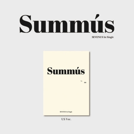 SEVENUS 1st Single Album - SUMMUS