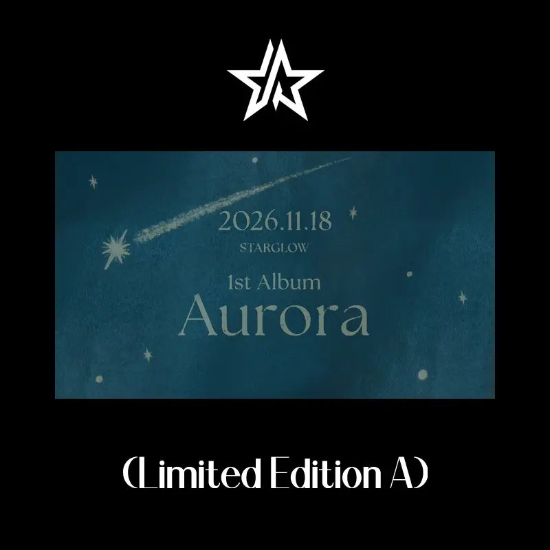 [Pre-Order] STARGLOW 1st Album - Aurora (Limited Editon A)