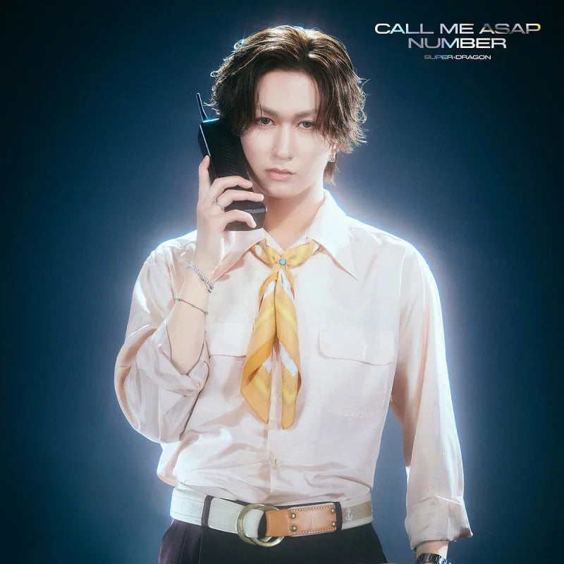 [Pre-Order] SUPER DRAGON 6th Single Album - Call Me Asap / NUMBER (Limited Edition)